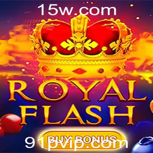 Explorando o Mundo de RoyalFlashBuyBonus: Estratégias e Regras
